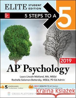 5 Steps to a 5: AP Psychology 2019 Elite Student Edition Laura Lincoln Maitland 9781260123210 McGraw-Hill Education - książka