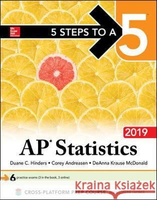 5 Steps to a 5: AP Statistics 2019 Duane Hinders 9781260123241 McGraw-Hill Education - książka