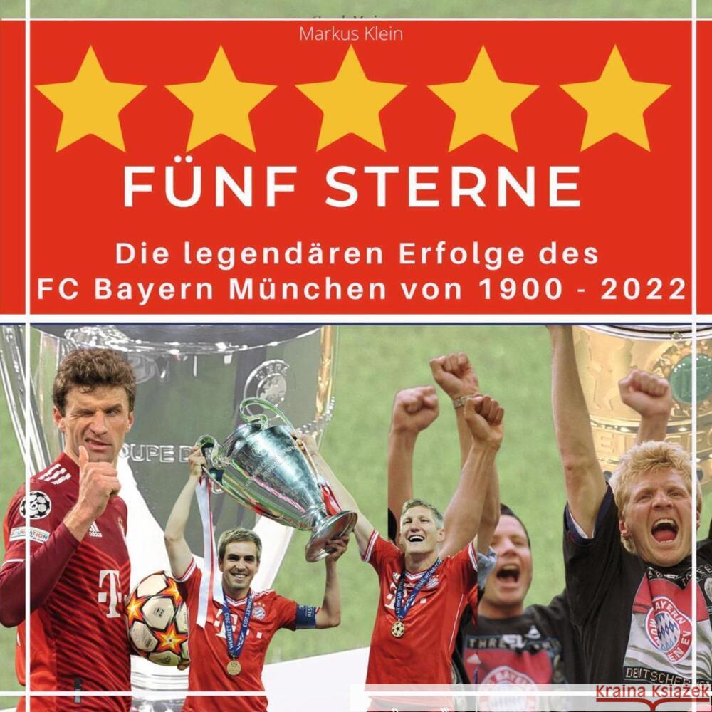 5 Sterne FC Bayern Klein, Markus 9783750524569 27amigos - książka