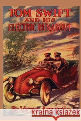 5 Tom Swift and his Electric Runabout Appleton, Victor 9781522730835 Createspace Independent Publishing Platform - książka