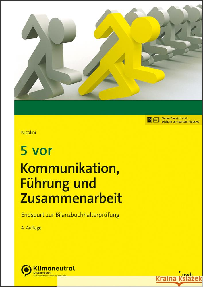 5 vor Kommunikation, Führung und Zusammenarbeit Nicolini, Hans J. 9783482666247 NWB Verlag - książka