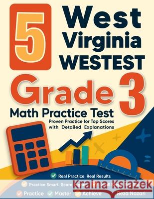 5 West Virginia WVGSA Grade 3 Math Practice Tests Reza Nazari 9798896476535 Effortless Math Education - książka