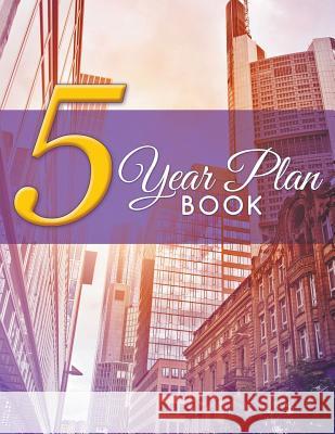 5 Year Plan Book Speedy Publishin 9781681277691 Speedy Publishing LLC - książka