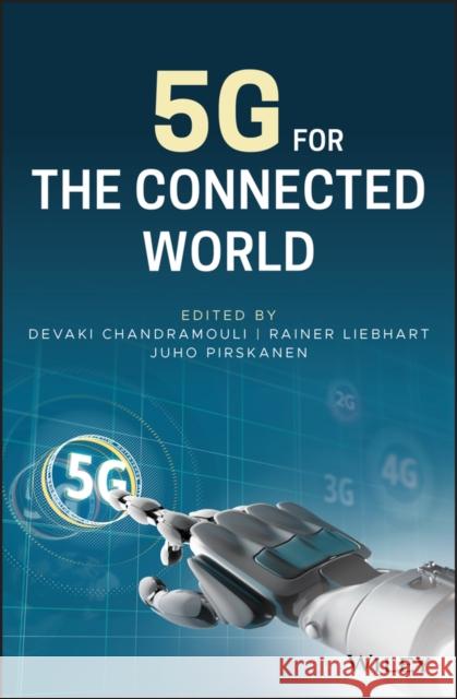 5g for the Connected World Devaki Chandramouli Rainer Liebhart Juho Pirskanen 9781119247081 Wiley - książka