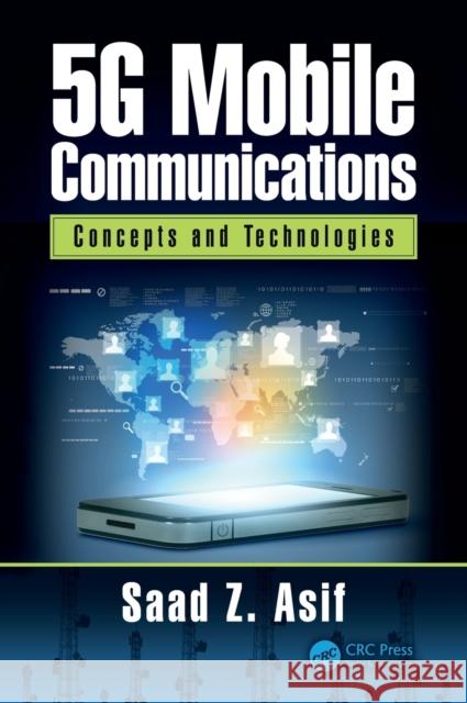 5G Mobile Communications: Concepts and Technologies Asif, Saad 9781498751551 CRC Press - książka