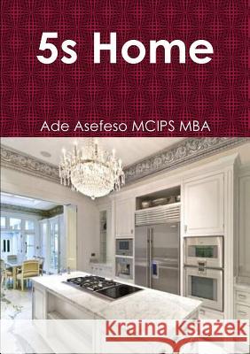 5s Home Ade Asefes 9781291345247 Lulu.com - książka