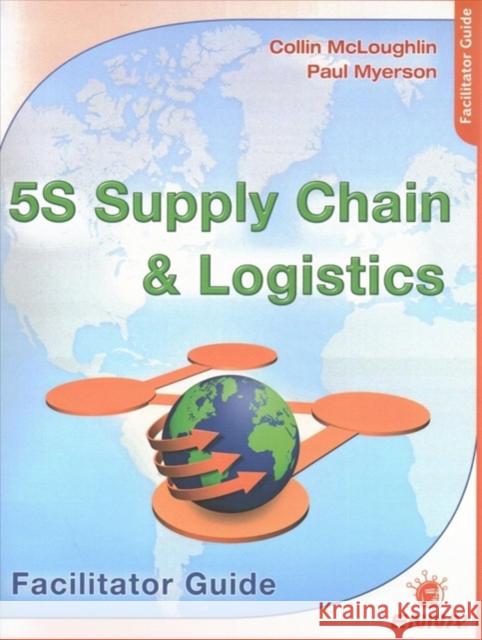 5s Supply Chain and Logistics: Facilitator Guide Enna 9781926537450 Productivity Press - książka