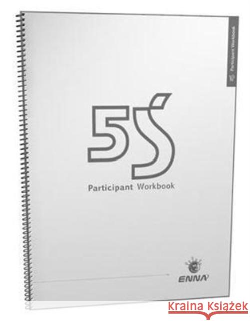 5s Version 1 Participant Workbook Enna 9781138069299 Productivity Press - książka