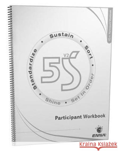 5s Version 2 Participant Workbook Enna 9781138069497 Productivity Press - książka