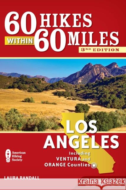 60 Hikes Within 60 Miles: Los Angeles: Including Ventura and Orange Counties Laura Randall 9781634041645 Menasha Ridge Press - książka