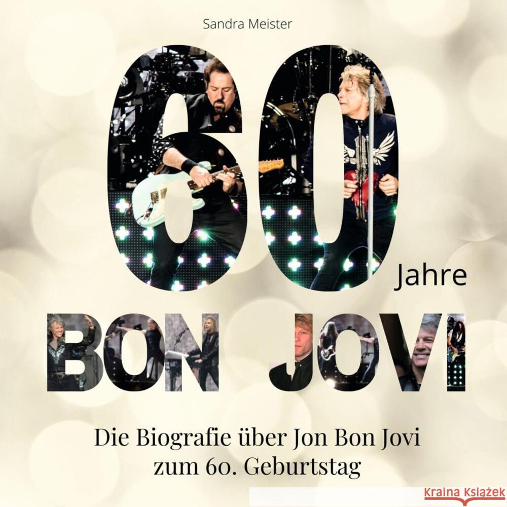 60 Jahre Bon Jovi Meister, Sandra 9783750524149 27amigos - książka