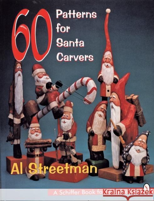 60 Patterns for Santa Carvers  9780887409967 Schiffer Publishing Ltd - książka