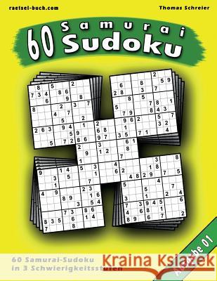 60 Samurai-Sudoku: 60 Rätsel in 3 Schwierigkeitsstufen mit Lösungen Schreier, Thomas 9781484942239 Createspace - książka