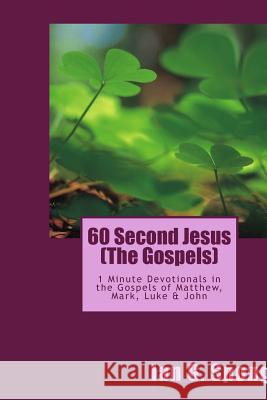 60 Second Jesus: Discussions in the Gospel of Matthew Ian Grant Spong 9781468194012 Createspace - książka