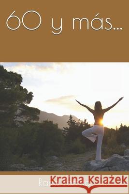 60 y más... Portillo, Raiza 9798564387675 Independently Published - książka