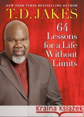 64 Lessons for a Life Without Limits T. D. Jakes 9781982158132 Atria Books - książka