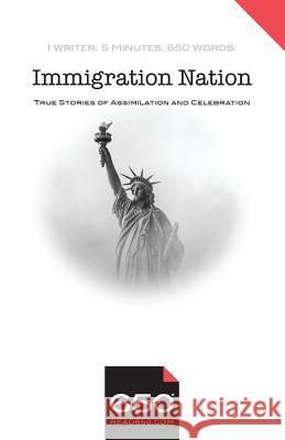 650 - Immigration Nation: True Stories of Assimilation and Celebration Katz, Marilyn Ogus 9780999078822 65 - książka