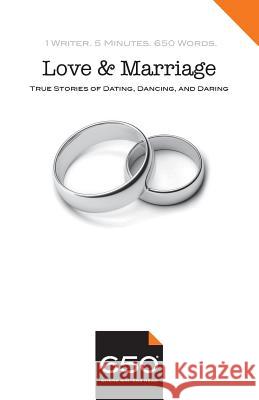 650 - Love and Marriage: True Stories of Dating, Dancing, and Daring Meyendorff, Margarita 9780999078884 Read 65, Inc. - książka