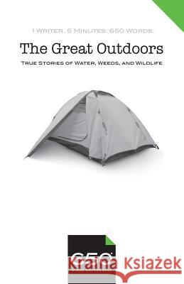 650 - The Great Outdoors: True Stories of Water, Weeds, and Wildlife Edward McCann Tara Clancy John Gredler 9781732670716 65 - książka