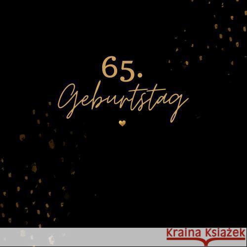 65. Geburtstag- Gästebuch Blanko S. Klein, Julia 9789403740553 Bookmundo - książka