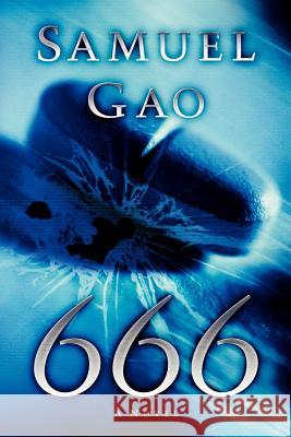 666 Samuel Gao 9781591605751 Xulon Press - książka