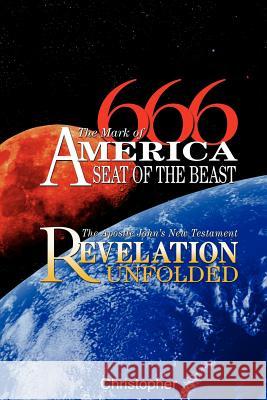 666 The Mark of America - Seat of the Beast Christopher NA 9780978526436 Worldwide United Publishing - książka