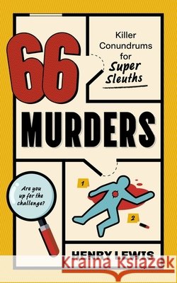 66 Murders Henry Lewis 9781408738290 Little, Brown Book Group - książka