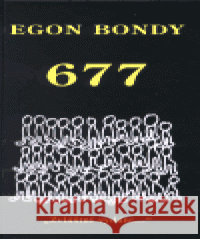677 Egon Bondy 9788085436679 Zvláštní vydání - książka