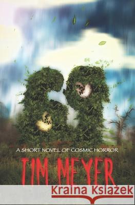 69: A Short Novel of Cosmic Horror Tim Meyer 9781732399334 Evil Epoch Press - książka