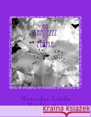 69 $hadezzz of Purple: Grandma'zzz Revenge Washington, Mercedes Linda 9781542330121 Createspace Independent Publishing Platform - książka