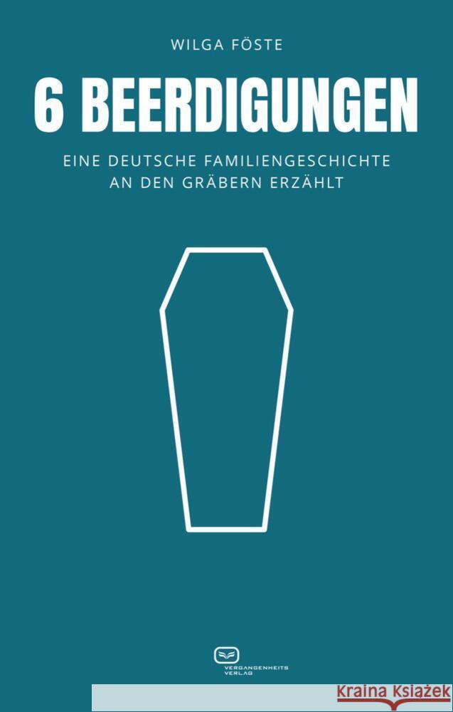 6 Beerdigungen Föste, Wilga 9783864083334 Vergangenheitsverlag - książka