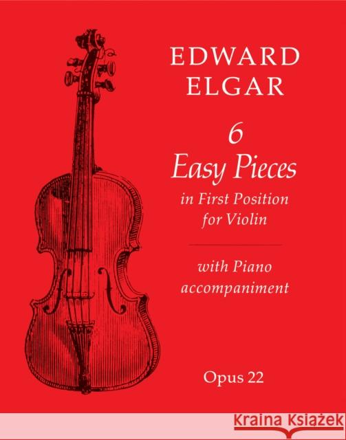 6 Easy Pieces for Violin and Piano Edward Elgar 9780571508341 Faber & Faber - książka