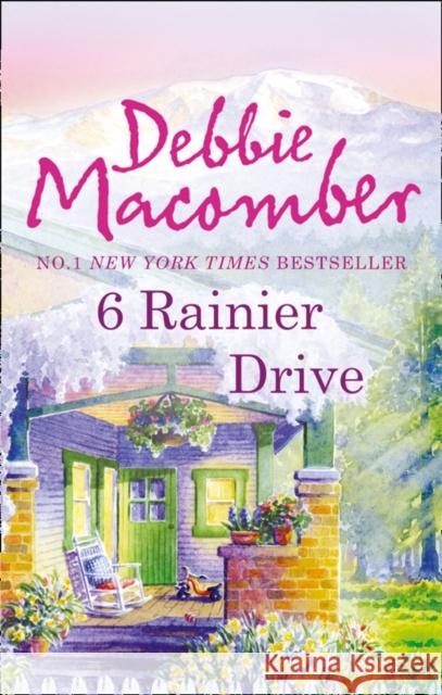 6 Rainier Drive Debbie Macomber 9780778303688 Mira Books - książka