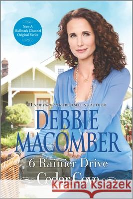 6 Rainier Drive Debbie Macomber 9780778315773 Mira Books - książka