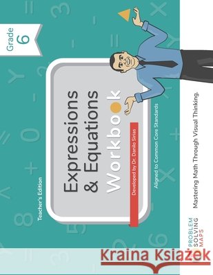 6th Grade Common Core Expressions & Equations Workbook: Problem Solving Maps Tamara Barrientos Karlie MacKay Brittany Culey 9781710657524 Independently Published - książka