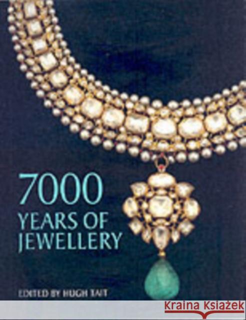 7000 Years of Jewellery Hugh Tait 9780714150321 British Museum Press - książka