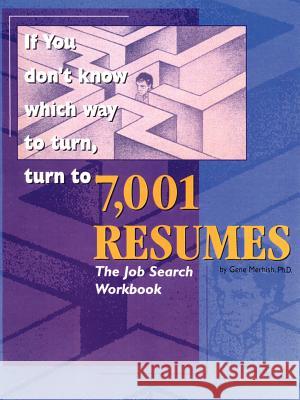7,001 Resumes: The Job Search Workbook Merhish, Ferris E. 9780759665873 Authorhouse - książka