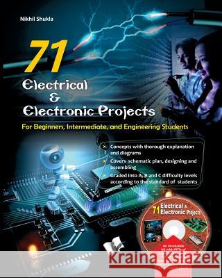 71 Electrical & Electronic Porjects Shukla Nikhil 9789350571675 V&s Publishers - książka