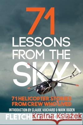 71 Lessons From The Sky Fletcher McKenzie 9780473493080 Squabbling Sparrows Press - książka