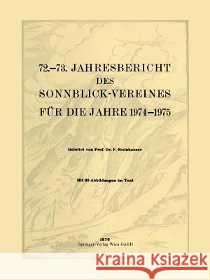 72.-73. Jahresbericht Des Sonnblick-Vereines Für Die Jahre 1974-1975 Steinhauser, Ferdinand 9783211814215 Springer - książka