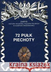 72 pułk piechoty Przybyszewski Stanisław M. 9788388773884 Ajaks - książka