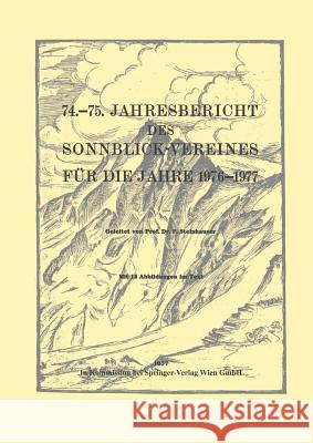 74.-75. Jahresbericht Des Sonnblick-Vereines Für Die Jahre 1976-1977 Steinhauser, Ferdinand 9783211814581 Springer - książka