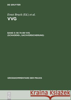 74-99 VVG Horst Baumann 9783899495058 de Gruyter-Recht - książka