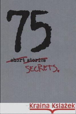 75 Secrets. Joaquin Emiliano 9781729755440 Createspace Independent Publishing Platform - książka