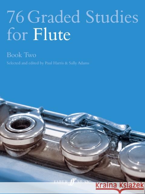 76 Graded Studies for Flute, Book Two Harris, Paul 9780571514311 FABER MUSIC LTD - książka