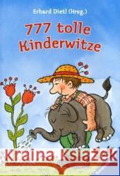 777 tolle Kinderwitze Dietl, Erhard   9783473530953 Ravensburger Buchverlag - książka