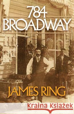 784 Broadway James Ring 9781506164182 Createspace Independent Publishing Platform - książka