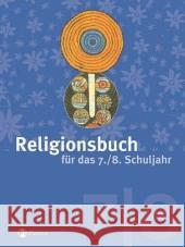 7./8. Schuljahr Halbfas, Hubertus   9783762703600 Bayerischer Schulbuch-Verlag - książka