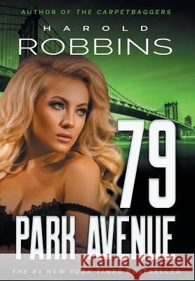 79 Park Avenue Harold Robbins 9781633732810 Iridium Press - książka