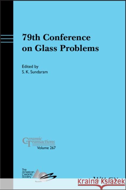 79th Conference on Glass Problems Sundaram, S. K. 9781119631552 Wiley-American Ceramic Society - książka